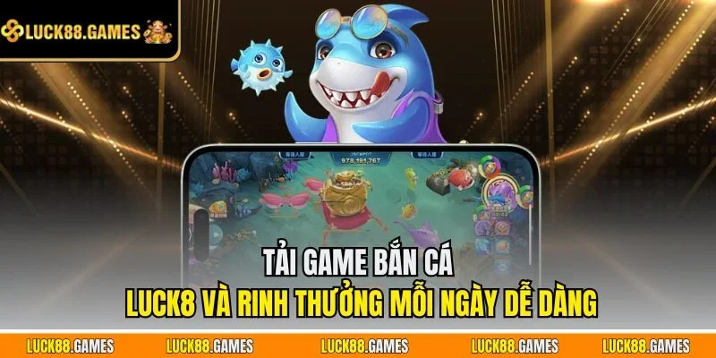 Tải game bắn cá